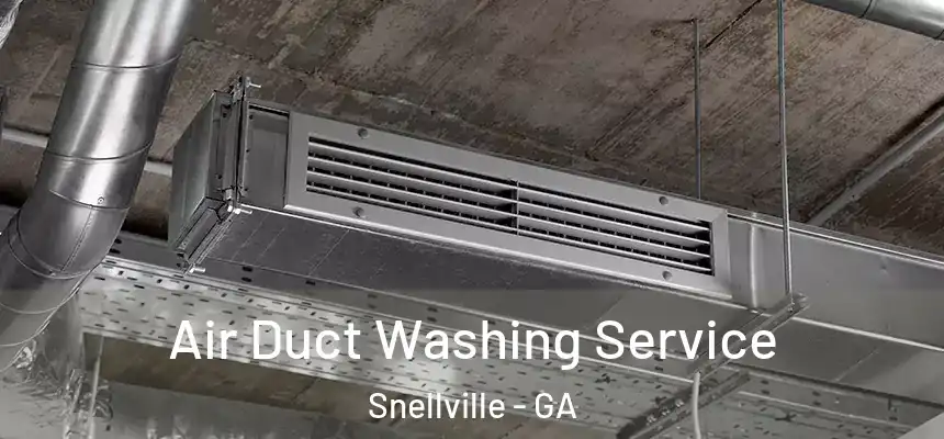  Air Duct Washing Service Snellville - GA