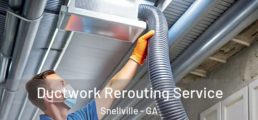  Ductwork Rerouting Service Snellville - GA